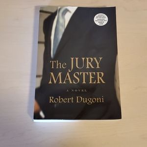The Jury Master by Robert Dugoni